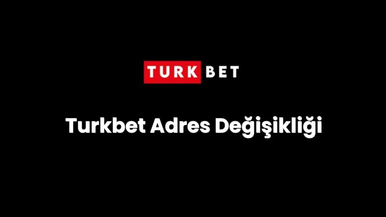 turkbet adres degisikligi 170