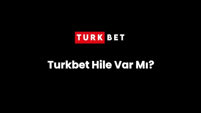 turkbet hile var mi 143