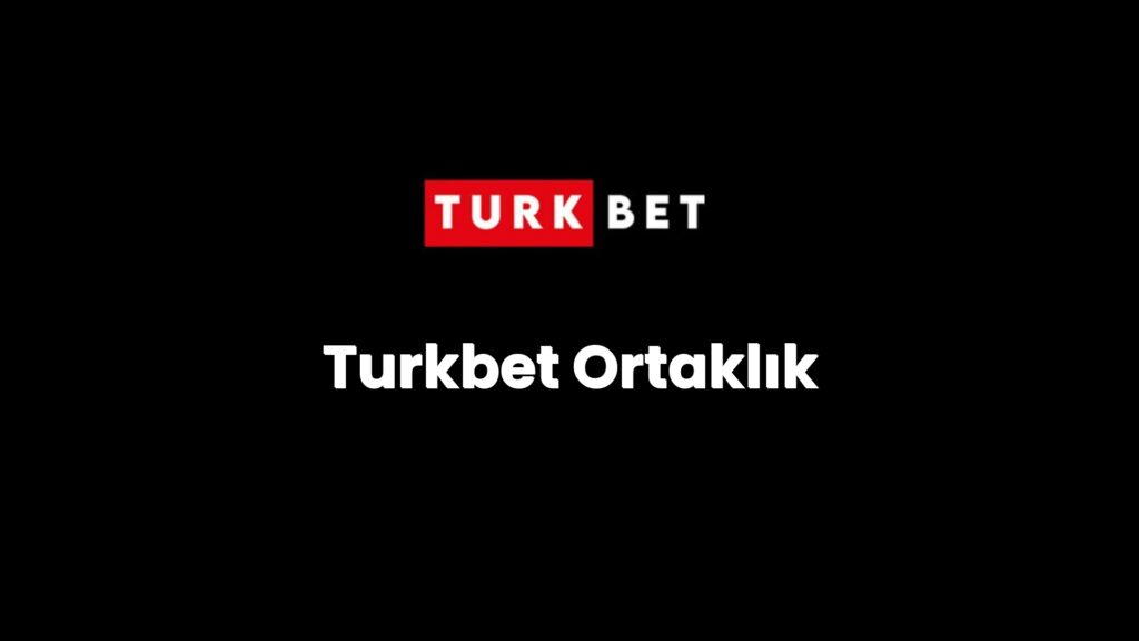 Turkbet Ortaklık